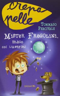 copertina "Mister Fregolini, mago coi lustrini"