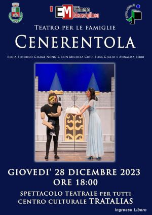 Tratalias spettacolo teatrale per famiglie: CENERENTOLA