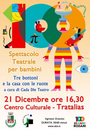 Tratalias: Tre Bottoni e la casa con le ruote