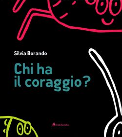 chi ha il coraggio