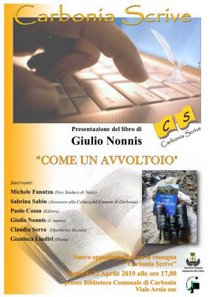 Carbonia Scrive: Come un avvoltoio