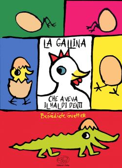 gallina che aveva mal di denti