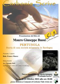 Carbonia Scrive: PERTUSOLA Storia di una società mineraria in Sardegna