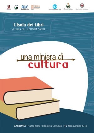 Carbonia:  "Una miniera di cultura"